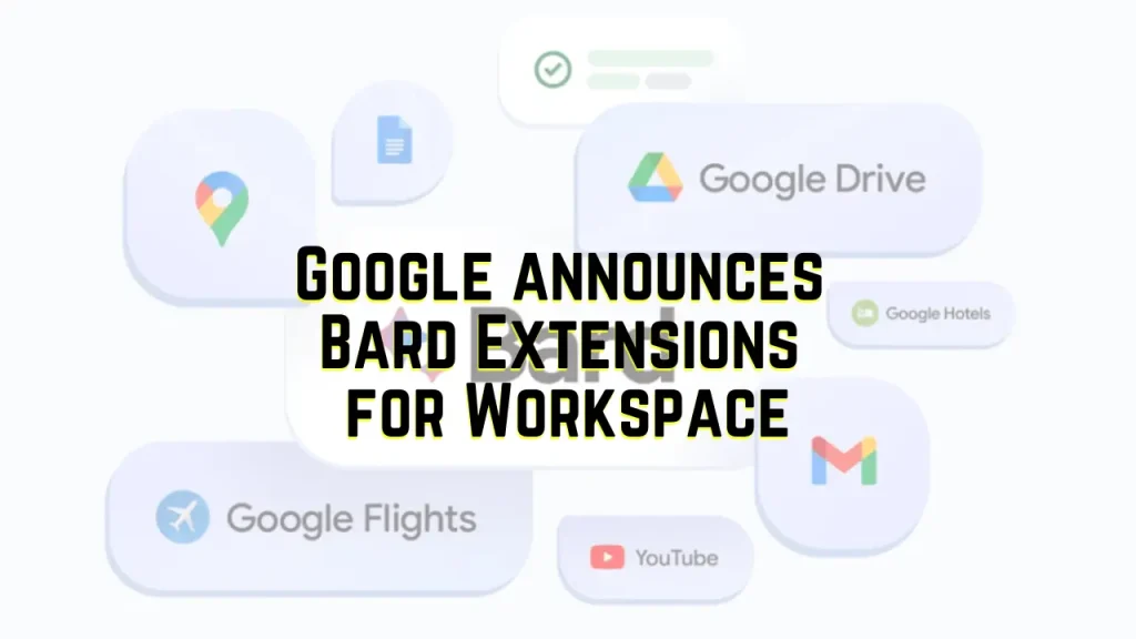 Google Bard Extensions!